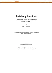 Switching Relations: the Rise and Fall of the Norwegian Telecom Industry