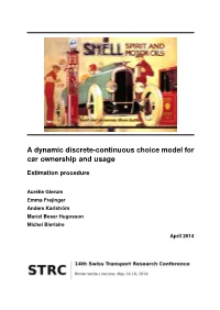 A Dynamic Discrete-Continuous Choice Model for Car Ownership and Usage