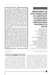 Improvement of Zefir Production by Addition of the Developed Blended Fruit and Vegetable Pasteinto Its Recipe