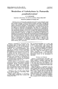 Metabolism of Carbohydrates by Pasteurella Pseudotuberculosis' R
