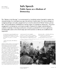 Safe Speech: Public Space As a Medium of Democracy