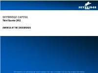 SKYBRIDGE CAPITAL Third Quarter 2012
