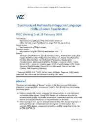 Synchronized Multimedia Integration Language (SMIL) Boston Specification