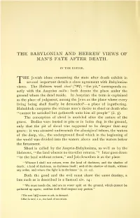 The Babylonian and Hebrew Views of Man's Fate After Death