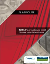 TUFFAK® Polycarbonate Sheet Fabrication Guide (At Curbell Plastics)