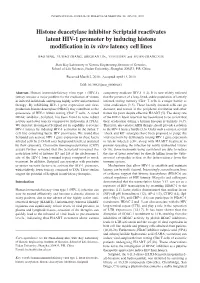 Histone Deacetylase Inhibitor Scriptaid Reactivates Latent HIV-1 Promoter by Inducing Histone Modification in in Vitro Latency Cell Lines