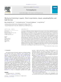 Mechanical Twinning in Quartz: Shock Experiments, Impact, Pseudotachylites and Fault Breccias