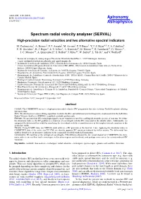 Spectrum Radial Velocity Analyser (SERVAL) High-Precision Radial Velocities and Two Alternative Spectral Indicators
