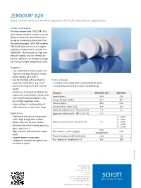 ZERODUR® K20 Glass Ceramic with Low Thermal Expansion for High Temperature Applications
