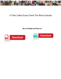 A Tribe Called Quest Check the Rhime Sample