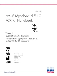Artus Mycobac. Diff. LC PCR Kit Handbook 10/2015 2