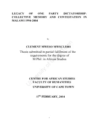 Legacy of One Party Dictatorship: Collective Memory and Contestation in Malawi 1994-2004