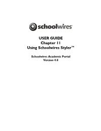Using Schoolwires Styler™