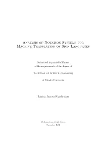 Analysis of Notation Systems for Machine Translation of Sign Languages