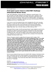 Frost Gears up for Return to 2018 MRF Challenge International Winter Series