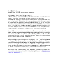 Prof. Gabriel Felbermayr Director of the Ifo Center for International Economics