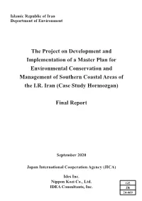 The Project on Development and Implementation of a Master Plan for Environmental Conservation and Management of Southern Coastal Areas of the I.R