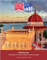 Cuba by Sea Cienfuegos to Havana Aboard Variety Voyager