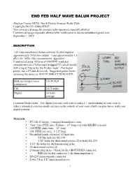 End Fed Half Wave Balun Project