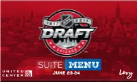 Suite Menu JUNE 23-24 WELCOME PACKAGES À LA CARTE Beverages 2