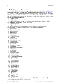 124.204 Schedule I — Substances Included. 1. Schedule I Shall Consist