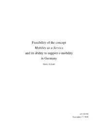 Feasibility of the Concept Mobility As a Service and Its Ability to Support E-Mobility in Germany