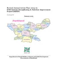 Revised Annual Action Plan: 2014-15 ICDS Systems Strengthening & Nutrition Improvement Project (ISSNIP)