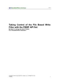 Taking Control of the File Based Write Filter with the FBWF API Set by Sean D