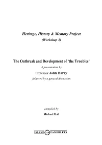 The Outbreak and Development of 'The Troubles'