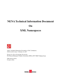 NENA Technical Information Document on XML Namespaces