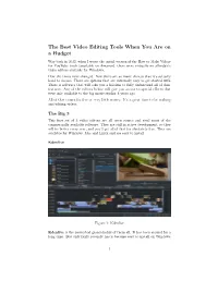 The Best Video Editing Tools When You Are on a Budget