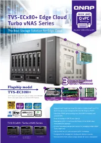 TVS-Ecx80+ Edge Cloud Turbo Vnas Series the Best Storage Solution for Edge Cloud Use Your Turbo Vnas As a PC