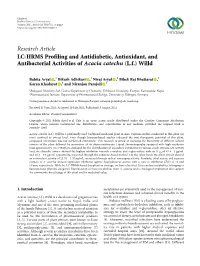 LC-HRMS Profiling and Antidiabetic, Antioxidant, and Antibacterial Activities of Acacia Catechu (L.F.) Willd