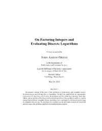 On Factoring Integers and Evaluating Discrete Logarithms