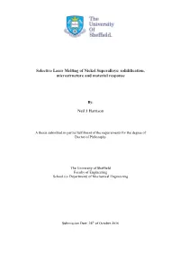 Selective Laser Melting of Nickel Superalloys: Solidification, Microstructure and Material Response