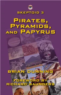 Skeptoid 3 Pirates, Pyramids, and Papyrus