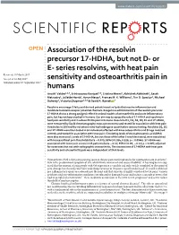 Association of the Resolvin Precursor 17-HDHA, but Not D- Or E