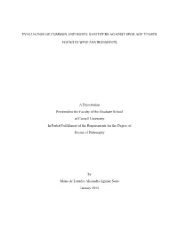 EVALUATION of COMMON and NOVEL SANITIZERS AGAINST SPOILAGE YEASTS FOUND in WINE ENVIRONMENTS a Dissertation Presented to The
