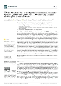 In Vitro Metabolic Fate of the Synthetic Cannabinoid Receptor Agonists QMPSB and QMPCB (SGT-11) Including Isozyme Mapping and Esterase Activity