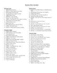 Tentative Show Schedule