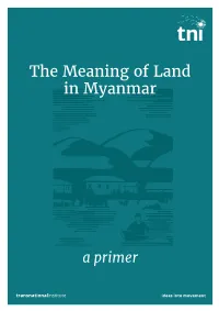 The Meaning of Land in Myanmar