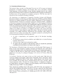 7.3.1 Institutional Distinctiveness the Section 4 Clause (Ii) and (Iii) of Dravidian University Act 1997 Envisages an Integrated