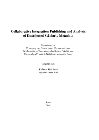 Collaborative Integration, Publishing and Analysis of Distributed Scholarly Metadata