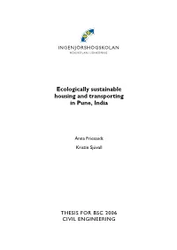 Ecologically Sustainable Housing and Transporting in Pune, India