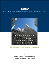 Fraudulent Financial Reporting: 1998-2007, an Analysis of U.S