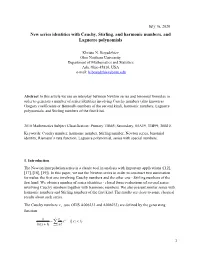 New Series Identities with Cauchy, Stirling, and Harmonic Numbers, and Laguerre Polynomials
