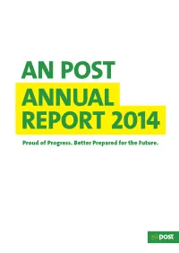 Proud of Progress. Better Prepared for the Future. CONTENTS an POST ANNUAL REPORT 2014