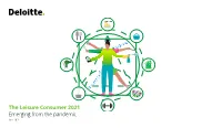 The Leisure Consumer 2021 Emerging from the Pandemic June 2021 the Leisure Consumer 2021 | Emerging from the Pandemic