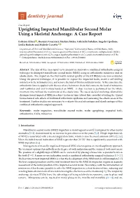 Uprighting Impacted Mandibular Second Molar Using a Skeletal Anchorage: a Case Report