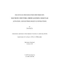Negative Ion Photoelectron Spectroscopy